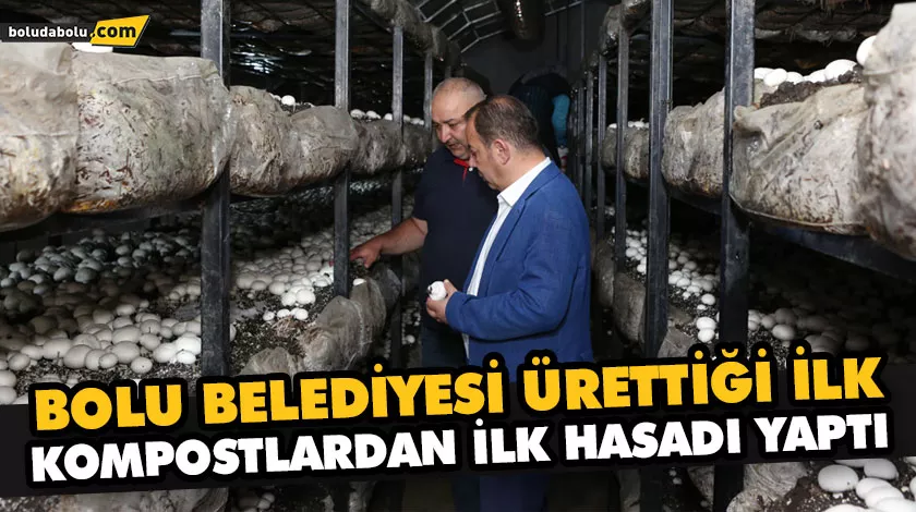 BOLU BELEDİYESİ ÜRETTİĞİ İLK KOMPOSTLARDAN İLK HASADI YAPTI BOLU BELEDİYESİ ÜRETTİĞİ İLK KOMPOSTLARDAN İLK HASADI YAPTI