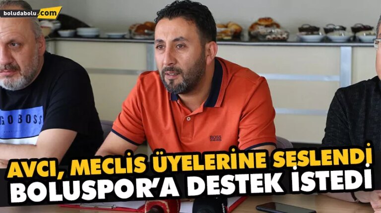 BOLUSPOR’A DESTEK İSTEDİ