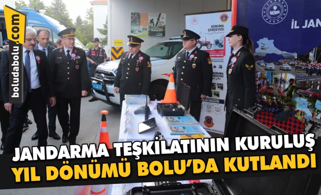 Jandarma teşkilatının kuruluş yıl dönümü Bolu’da kutlandı Jandarma teşkilatının kuruluş yıl dönümü Bolu’da kutlandı