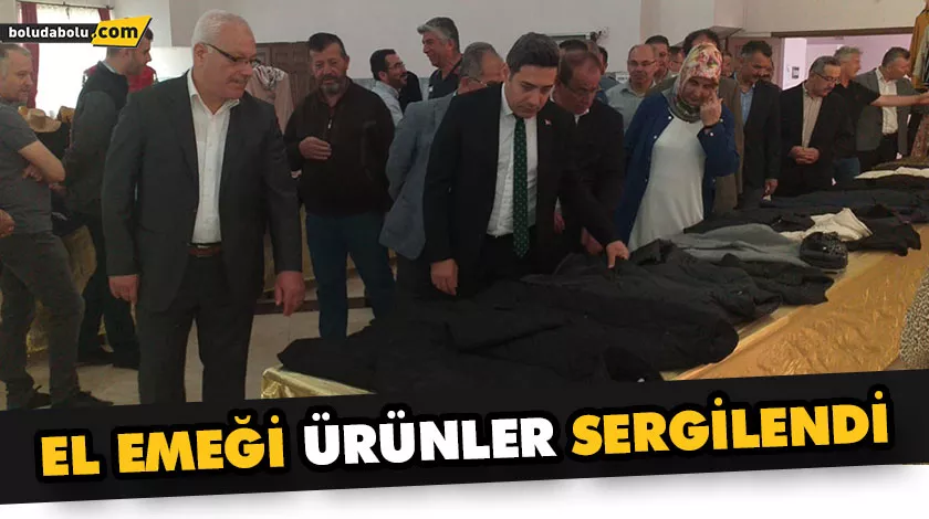 EL EMEĞİ ÜRÜNLER SERGİLENDİ