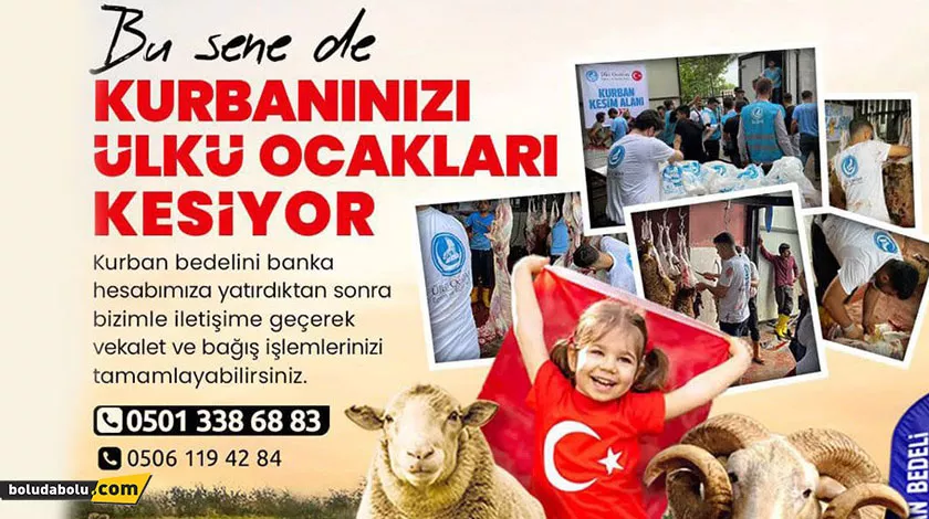 “KURBAN DERİLERİNİZİ ÜLKÜ OCAKLARIMIZA BAĞIŞLAYABİLİRSİNİZ” “KURBAN DERİLERİNİZİ ÜLKÜ OCAKLARIMIZA BAĞIŞLAYABİLİRSİNİZ”