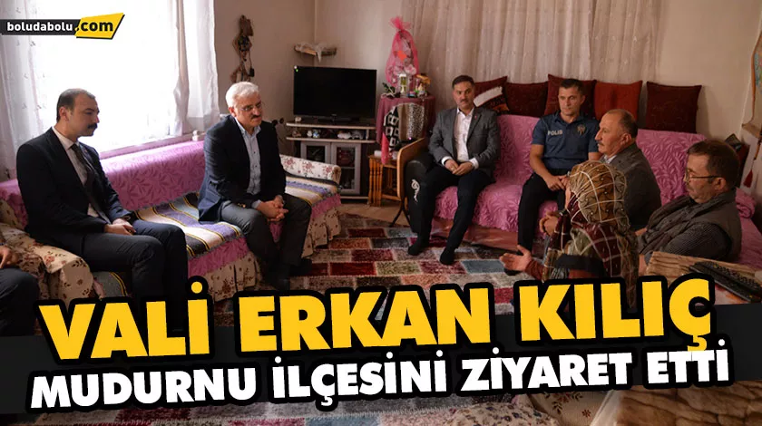 VALİ KILIÇ MUDURNU İLÇESİNİ ZİYARET ETTİ VALİ KILIÇ MUDURNU İLÇESİNİ ZİYARET ETTİ