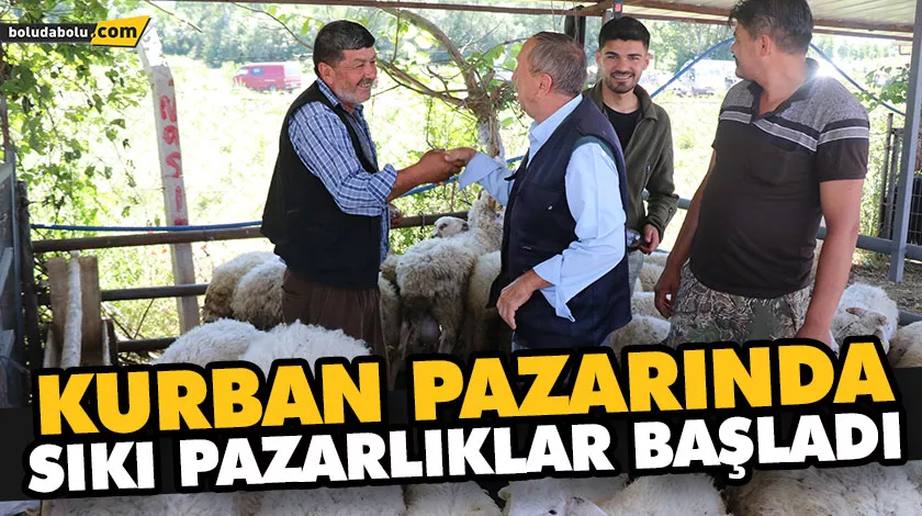 KURBAN PAZARINDA SIKI PAZARLIKLAR BAŞLADI KURBAN PAZARINDA SIKI PAZARLIKLAR BAŞLADI