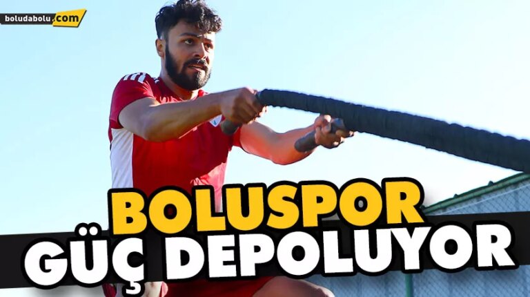 BOLUSPOR’DA HAZIRLIKLAR SÜRÜYOR