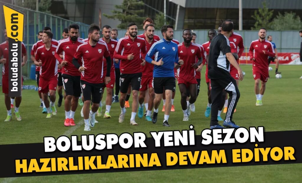 Boluspor yeni sezon hazırlıklarına devam ediyor Boluspor yeni sezon hazırlıklarına devam ediyor