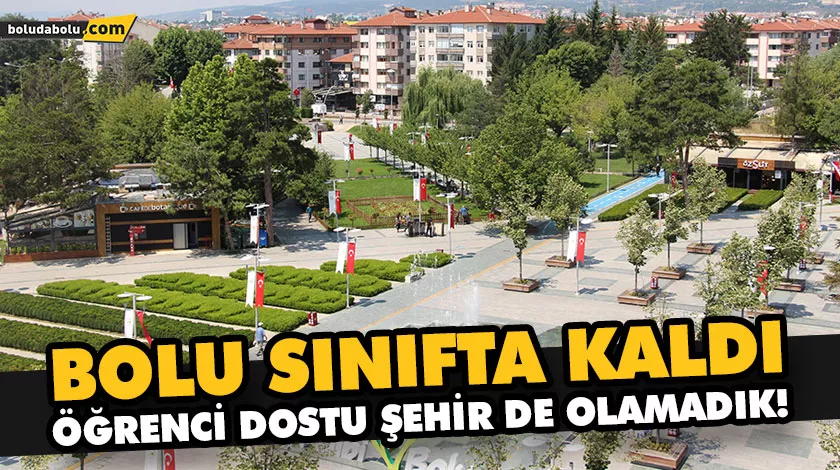ÖĞRENCİ DOSTU ŞEHİR DE OLAMADIK! ÖĞRENCİ DOSTU ŞEHİR DE OLAMADIK!