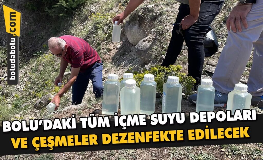 Bolu’daki tüm içme suyu depoları ve çeşmeler dezenfekte edilecek Bolu’daki tüm içme suyu depoları ve çeşmeler dezenfekte edilecek