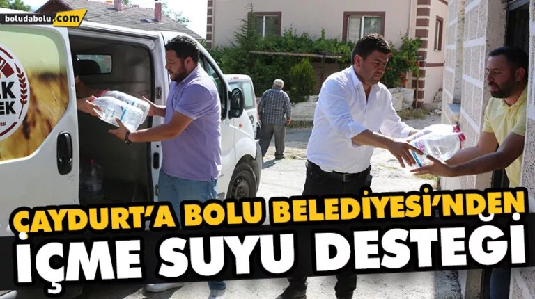 ÇAYDURT’A BOLU BELEDİYESİ’NDEN İÇME SUYU DESTEĞİ