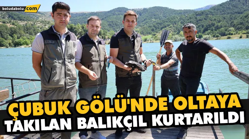 ÇUBUK GÖLÜ’NDE OLTAYA TAKILAN BALIKÇIL KURTARILDI ÇUBUK GÖLÜ’NDE OLTAYA TAKILAN BALIKÇIL KURTARILDI