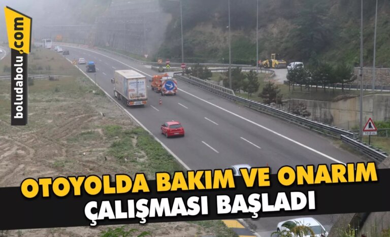 Anadolu Otoyolu’nun Bolu Dağı kesiminde bakım ve onarım çalışması başladı