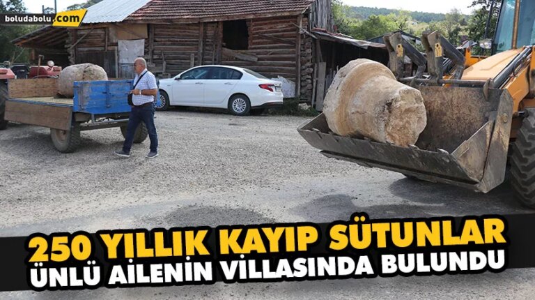 250 YILLIK KAYIP SÜTUNLAR, ÜNLÜ AİLENİN VİLLASINDA BULUNDU