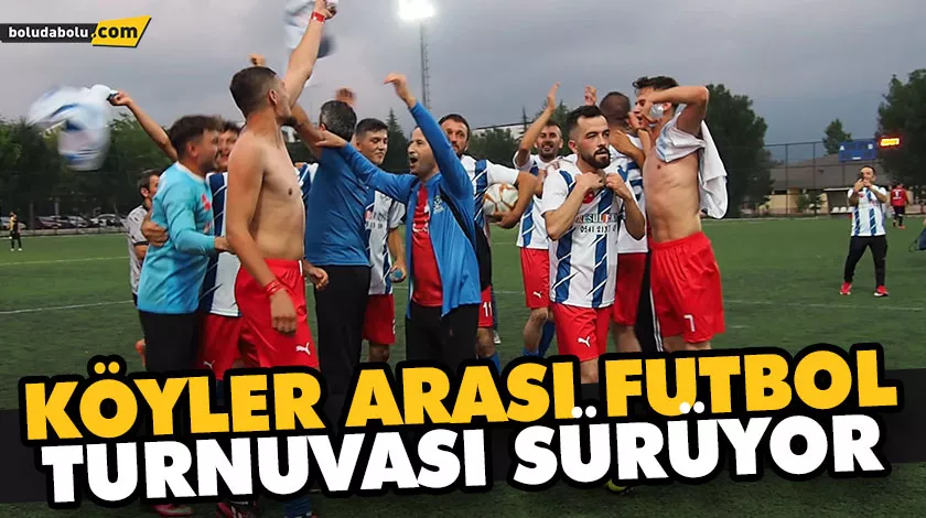 KÖYLER ARASI FUTBOL TURNUVASI SÜRÜYOR KÖYLER ARASI FUTBOL TURNUVASI SÜRÜYOR