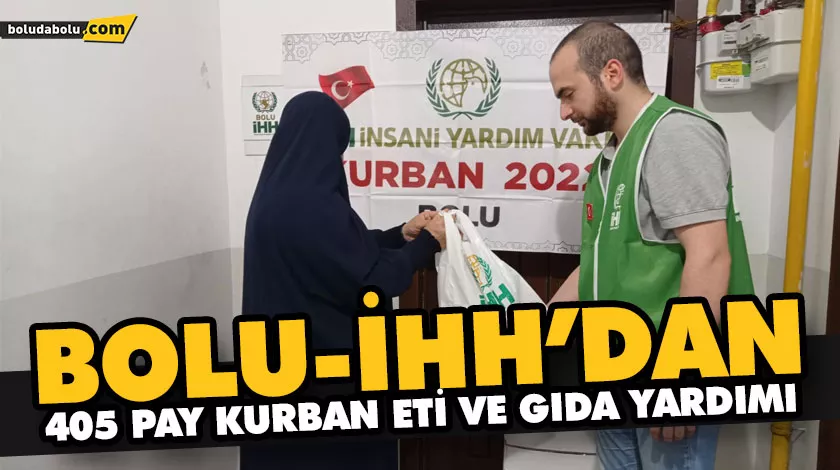 BOLU-İHH’DAN 405 PAY KURBAN ETİ VE GIDA YARDIMI BOLU-İHH’DAN 405 PAY KURBAN ETİ VE GIDA YARDIMI