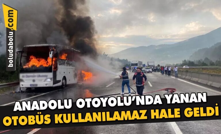 Anadolu Otoyolu’nda yanan otobüs kullanılamaz hale geldi