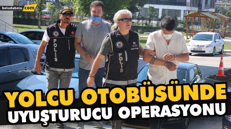 YOLCU OTOBÜSÜNDE UYUŞTURUCU OPERASYONU