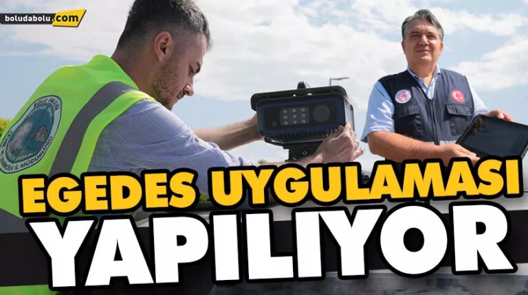 EGEDES UYGULAMASI YAPILIYOR