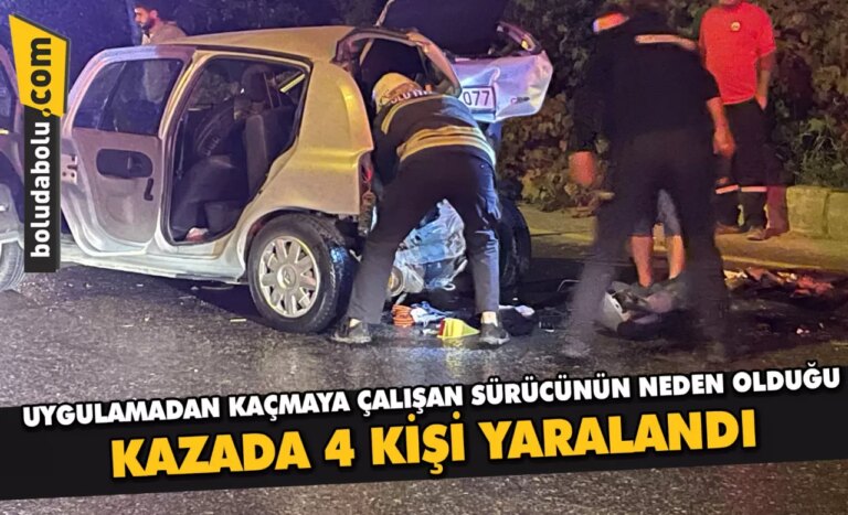 Uygulamadan kaçmaya çalışan sürücünün neden olduğu kazada 4 kişi yaralandı