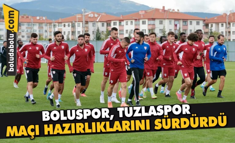 Boluspor, Tuzlaspor maçı hazırlıklarını sürdürdü
