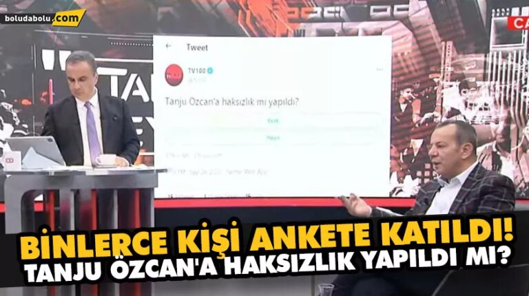 BİNLERCE KİŞİ ANKETE KATILDI! TANJU ÖZCAN’A HAKSIZLIK YAPILDI MI?