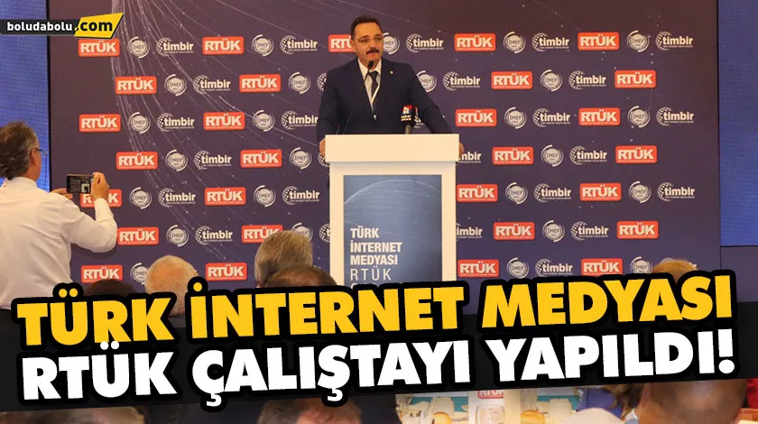 TÜRK İNTERNET MEDYASI RTÜK ÇALIŞTAYI YAPILDI! TÜRK İNTERNET MEDYASI RTÜK ÇALIŞTAYI YAPILDI!