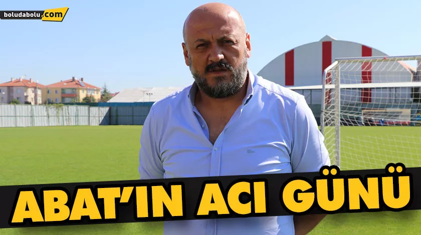 ABAT’IN ACI GÜNÜ ABAT’IN ACI GÜNÜ