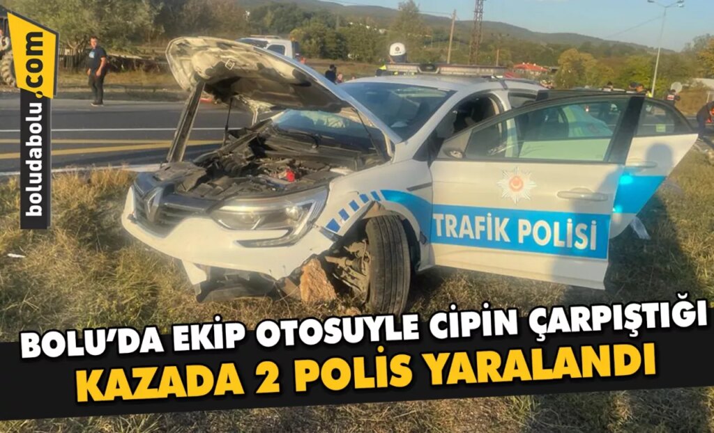 Bolu’da ekip otosuyla cipin çarpıştığı kazada 2 polis yaralandı Bolu’da ekip otosuyla cipin çarpıştığı kazada 2 polis yaralandı