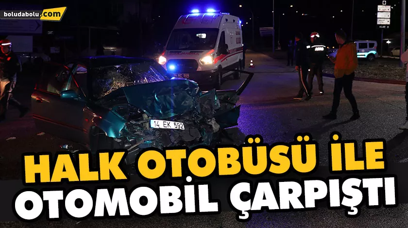 HALK OTOBÜSÜ İLE OTOMOBİL ÇARPIŞTI: 3 YARALI HALK OTOBÜSÜ İLE OTOMOBİL ÇARPIŞTI: 3 YARALI