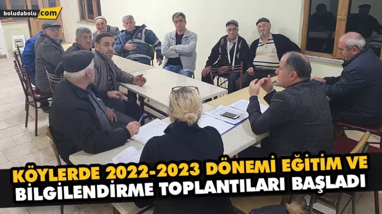 KÖYLERDE 2022-2023 DÖNEMİ EĞİTİM VE BİLGİLENDİRME TOPLANTILARI BAŞLADI