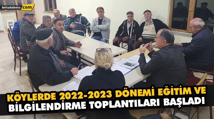 KÖYLERDE 2022-2023 DÖNEMİ EĞİTİM VE BİLGİLENDİRME TOPLANTILARI BAŞLADI KÖYLERDE 2022-2023 DÖNEMİ EĞİTİM VE BİLGİLENDİRME TOPLANTILARI BAŞLADI