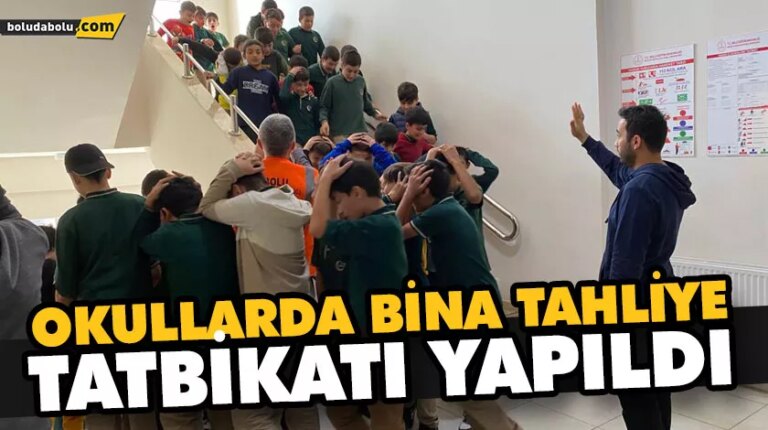 OKULLARDA BİNA TAHLİYE TATBİKATI YAPILDI