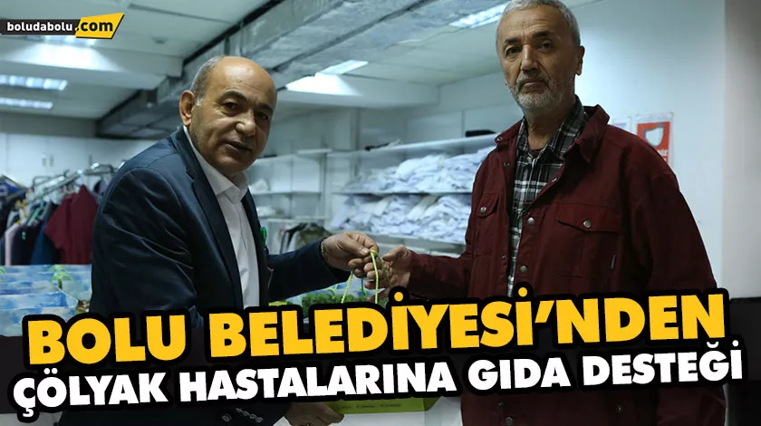 BOLU BELEDİYESİ’NDEN ÇÖLYAK HASTALARINA GIDA DESTEĞİ BOLU BELEDİYESİ’NDEN ÇÖLYAK HASTALARINA GIDA DESTEĞİ