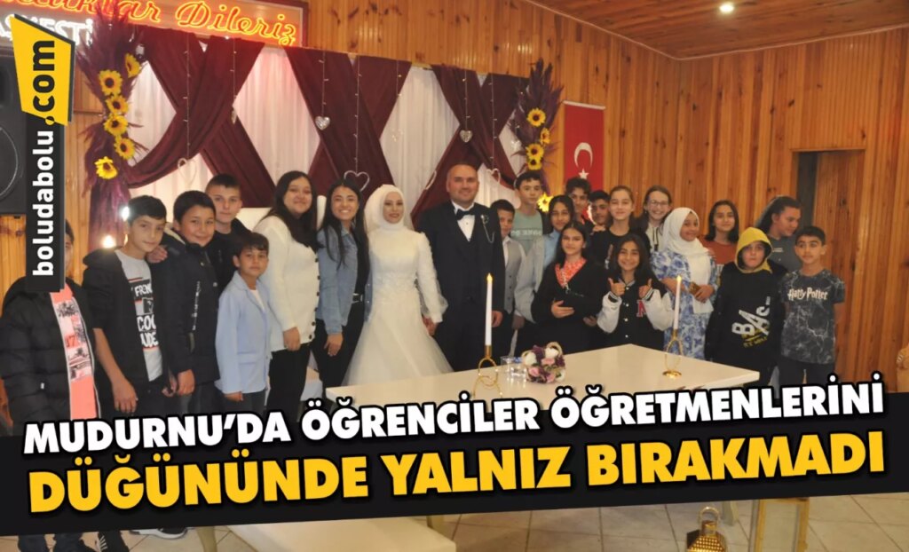 Mudurnu’da öğrenciler öğretmenlerini düğününde yalnız bırakmadı Mudurnu’da öğrenciler öğretmenlerini düğününde yalnız bırakmadı