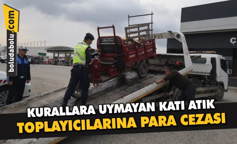 Düzce’de kurallara uymayan katı atık toplayıcılarına para cezası