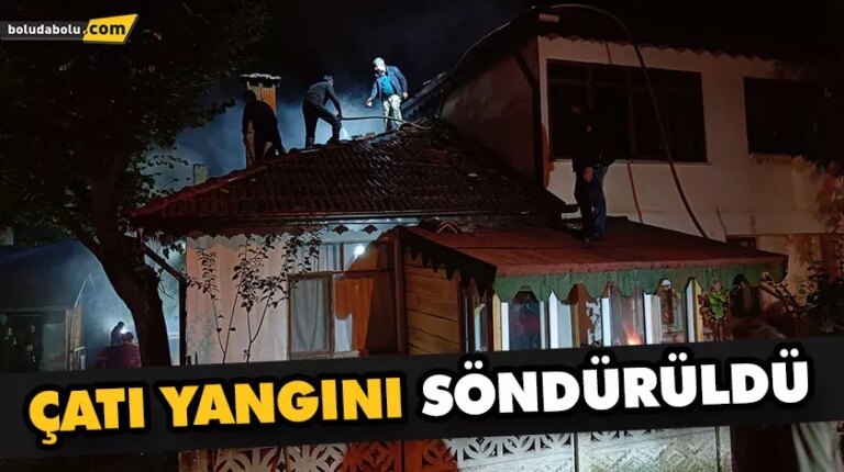 ÇATI YANGINI SÖNDÜRÜLDÜ