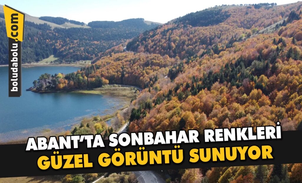 Abant’ta sonbahar renkleri güzel görüntü sunuyor Abant’ta sonbahar renkleri güzel görüntü sunuyor
