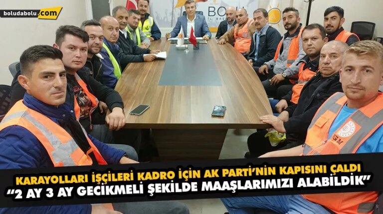 “2 AY 3 AY GECİKMELİ ŞEKİLDE MAAŞLARIMIZI ALABİLDİK”