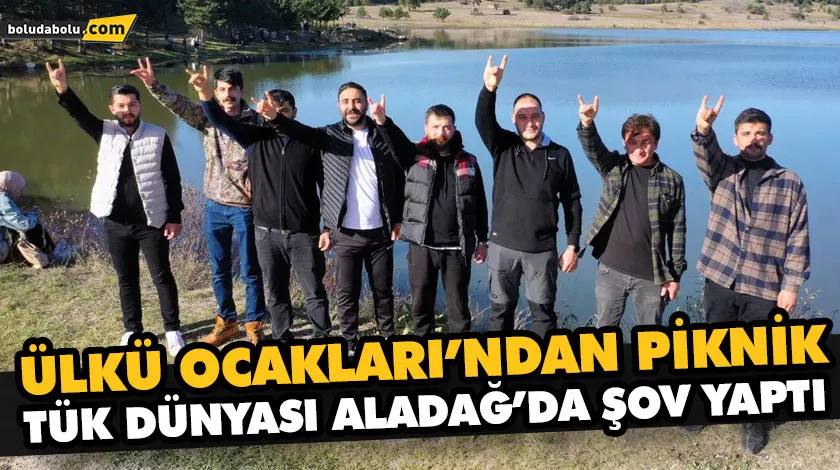 ÜLKÜ OCAKLARI’NDAN PİKNİK ÜLKÜ OCAKLARI’NDAN PİKNİK