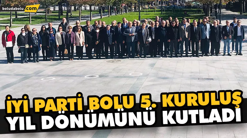İYİ PARTİ 5 YAŞINDA İYİ PARTİ 5 YAŞINDA