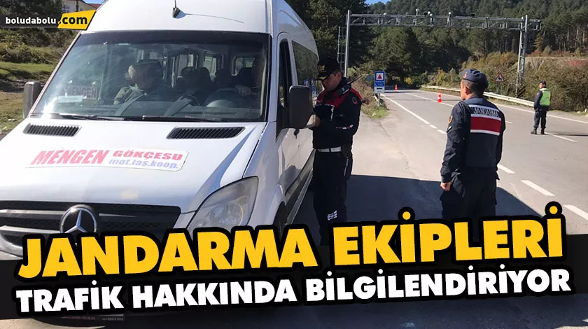 JANDARMA EKİPLERİ TRAFİK HAKKINDA BİLGİLENDİRİYOR JANDARMA EKİPLERİ TRAFİK HAKKINDA BİLGİLENDİRİYOR