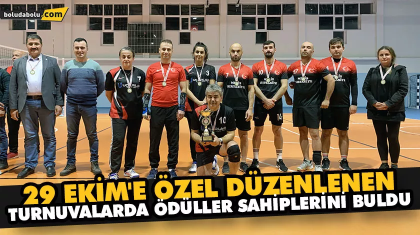 29 EKİM TURNUVALARINDA ÖDÜLLER SAHİPLERİNİ BULDU