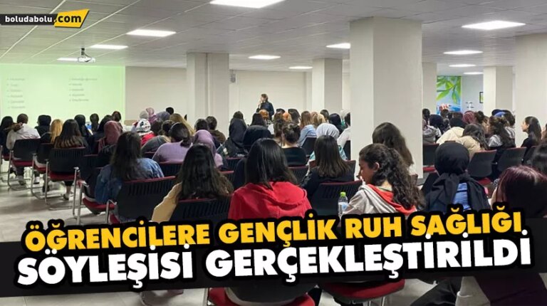 ÖĞRENCİLERE GENÇLİK RUH SAĞLIĞI SÖYLEŞİSİ GERÇEKLEŞTİRİLDİ