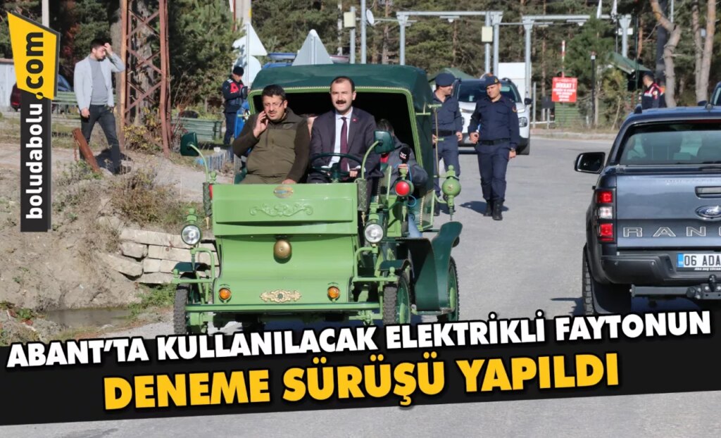 Abant’ta kullanılacak elektrikli faytonun deneme sürüşü yapıldı Abant’ta kullanılacak elektrikli faytonun deneme sürüşü yapıldı