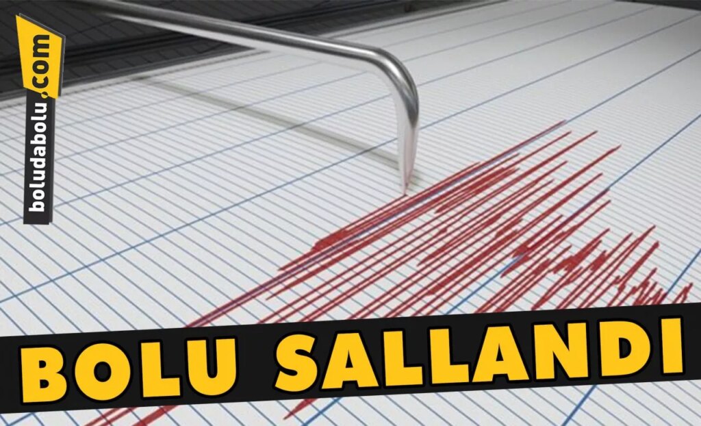 BOLU’DA DEPREM