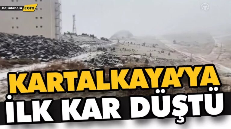 KARTALKAYA’YA KAR YAĞDI