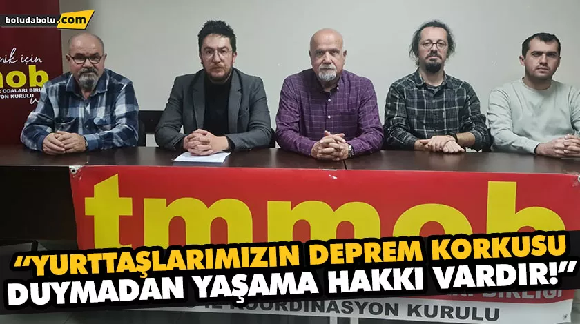 “YURTTAŞLARIMIZIN DEPREM KORKUSU DUYMADAN YAŞAMA HAKKI VARDIR!” “YURTTAŞLARIMIZIN DEPREM KORKUSU DUYMADAN YAŞAMA HAKKI VARDIR!”