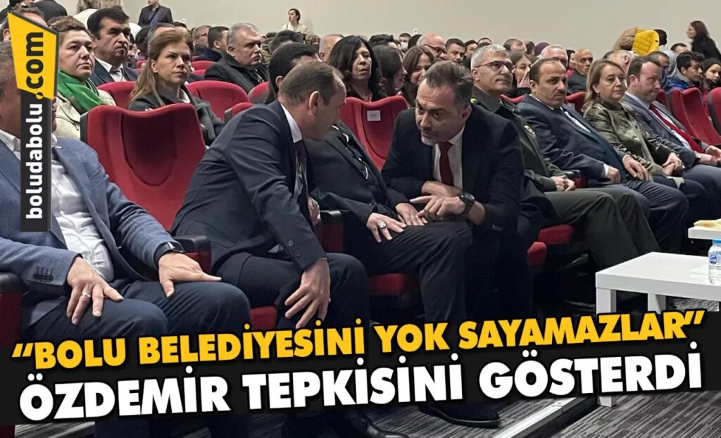 “BOLU BELEDİYESİNİ YOK SAYAMAZLAR” “BOLU BELEDİYESİNİ YOK SAYAMAZLAR”
