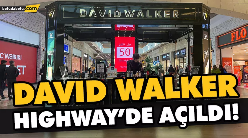 DAVID WALKER HIGHWAY’DE AÇILDI! DAVID WALKER HIGHWAY’DE AÇILDI!