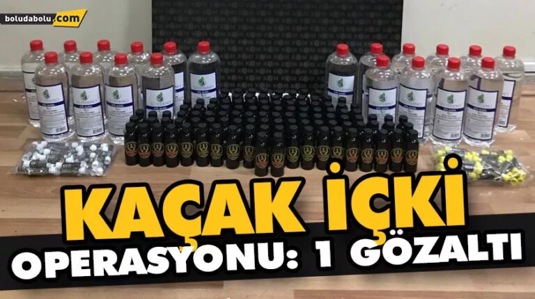 KAÇAK İÇKİ OPERASYONU: 1 GÖZALTI