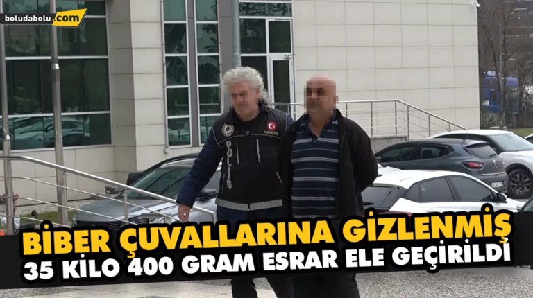 BİBER ÇUVALLARINA GİZLENMİŞ 35 KİLO 400 GRAM ESRAR ELE GEÇİRİLDİ