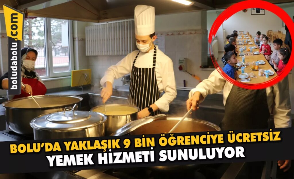 Bolu’da yaklaşık 9 bin öğrenciye ücretsiz yemek hizmeti sunuluyor Bolu’da yaklaşık 9 bin öğrenciye ücretsiz yemek hizmeti sunuluyor
